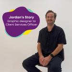 Graphic Designer to Disability Support Worker - Jordan's Story